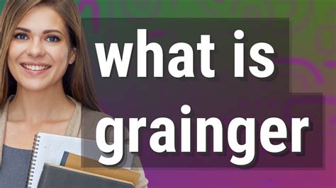 grainger meaning
